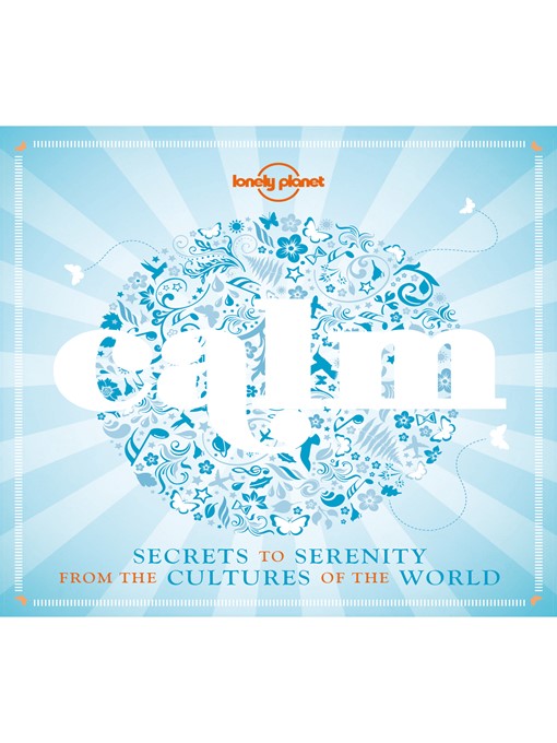 Title details for Calm by Lonely Planet - Available